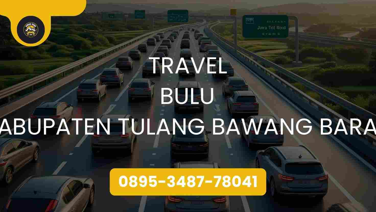 Travel Bulu Kabupaten Tulang Bawang Barat Terpercaya 2026