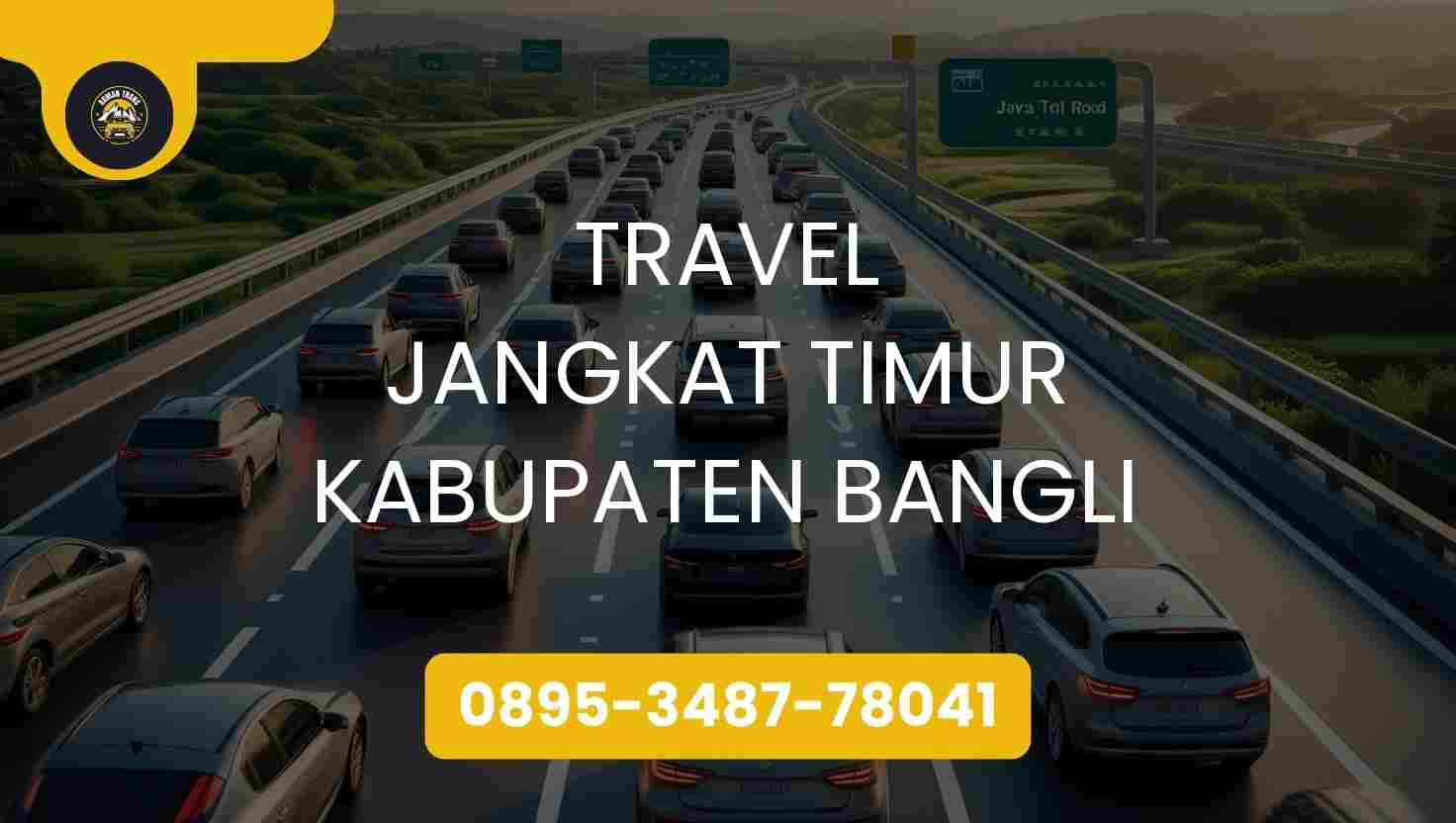 Travel Jangkat Timur Kabupaten Bangli Terpercaya 2026