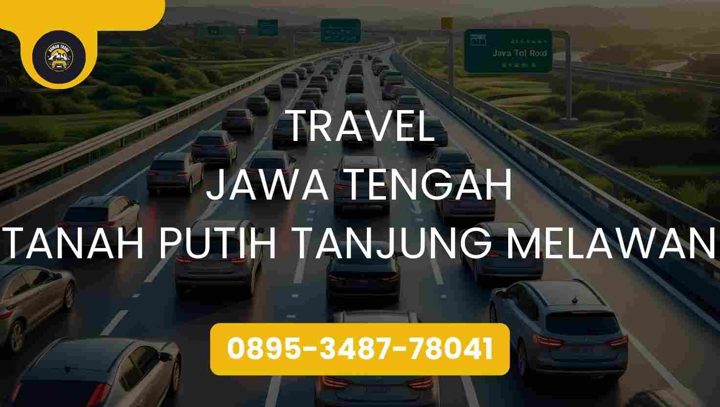 Travel Jawa Tengah Tanah Putih Tanjung Melawan Terpercaya 2026