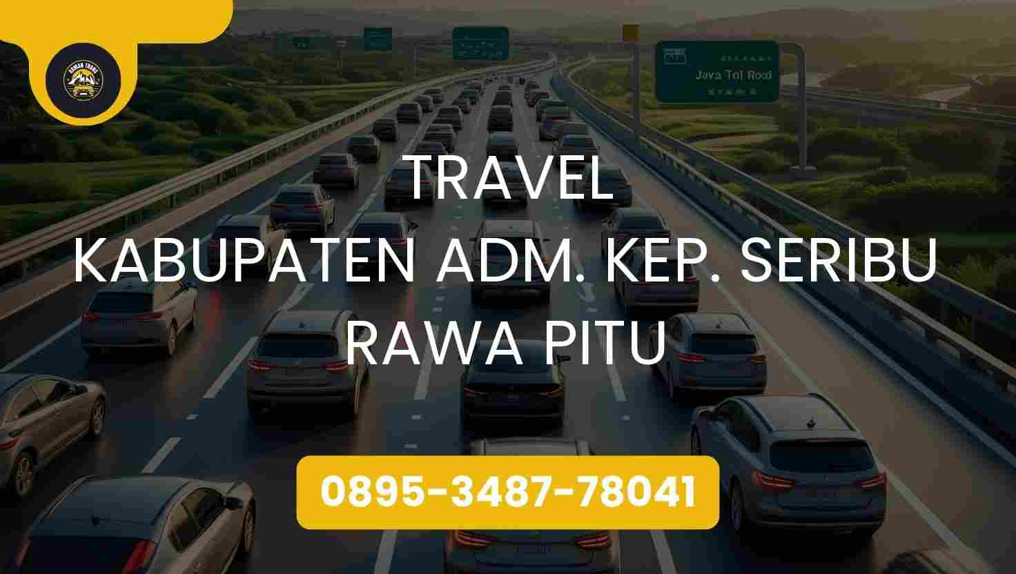 Travel Kabupaten Adm. Kep. Seribu Rawa Pitu Terpercaya 2026