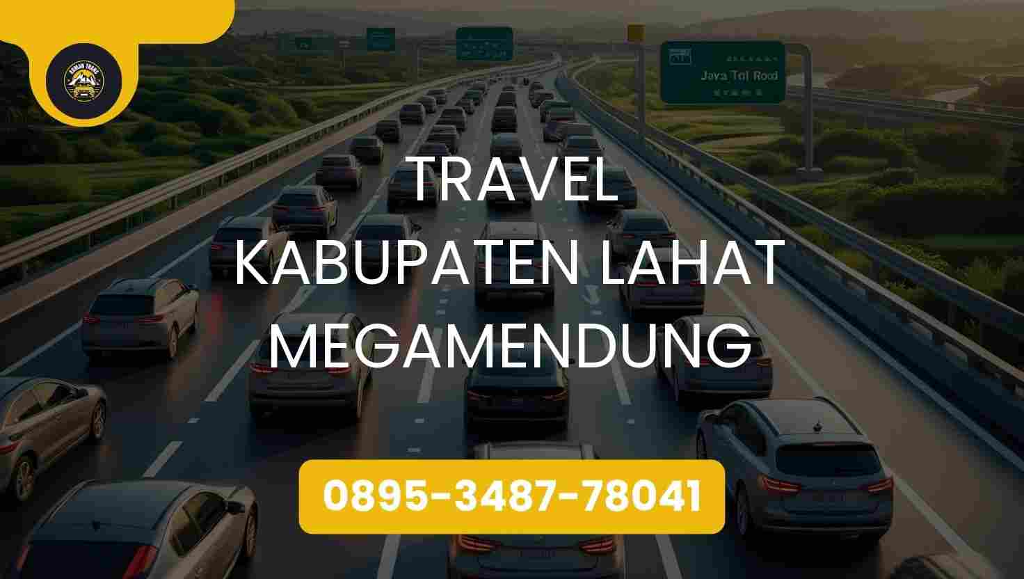 Travel Kabupaten Lahat Megamendung Terpercaya 2026