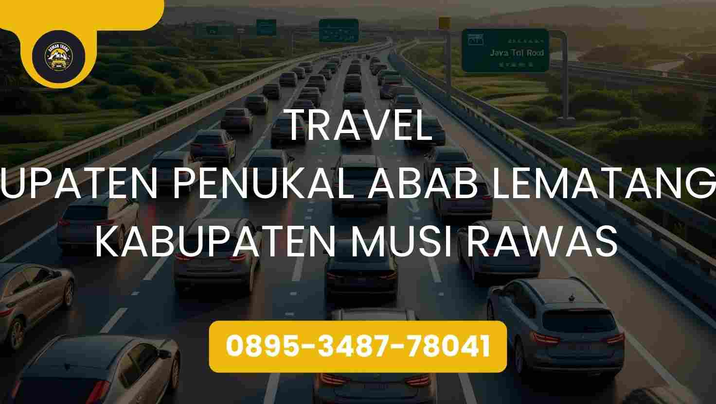 Travel Kabupaten Penukal Abab Lematang Ilir Kabupaten Musi Rawas Terpercaya 2026