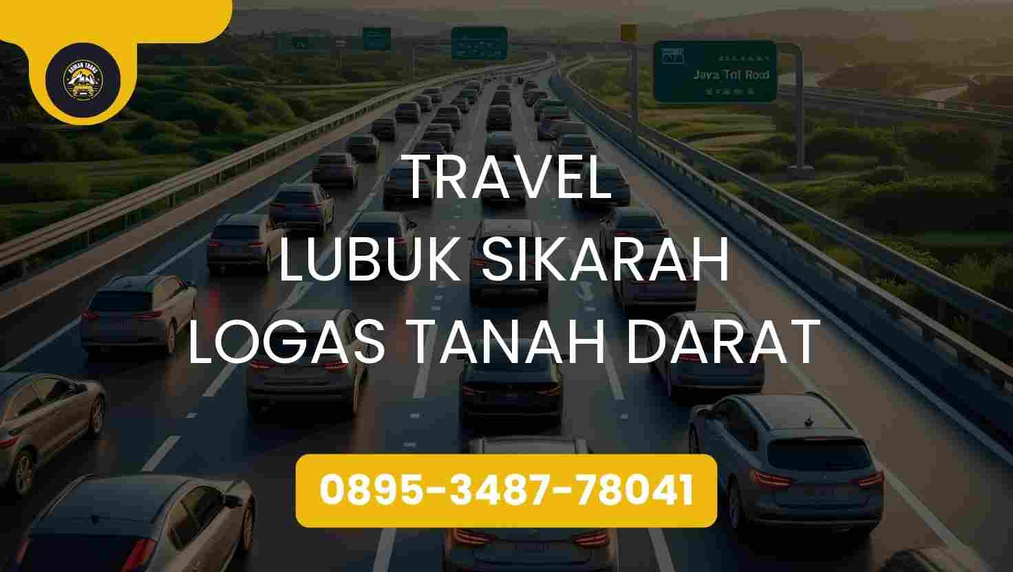 Travel Lubuk Sikarah Logas Tanah Darat Terpercaya 2026