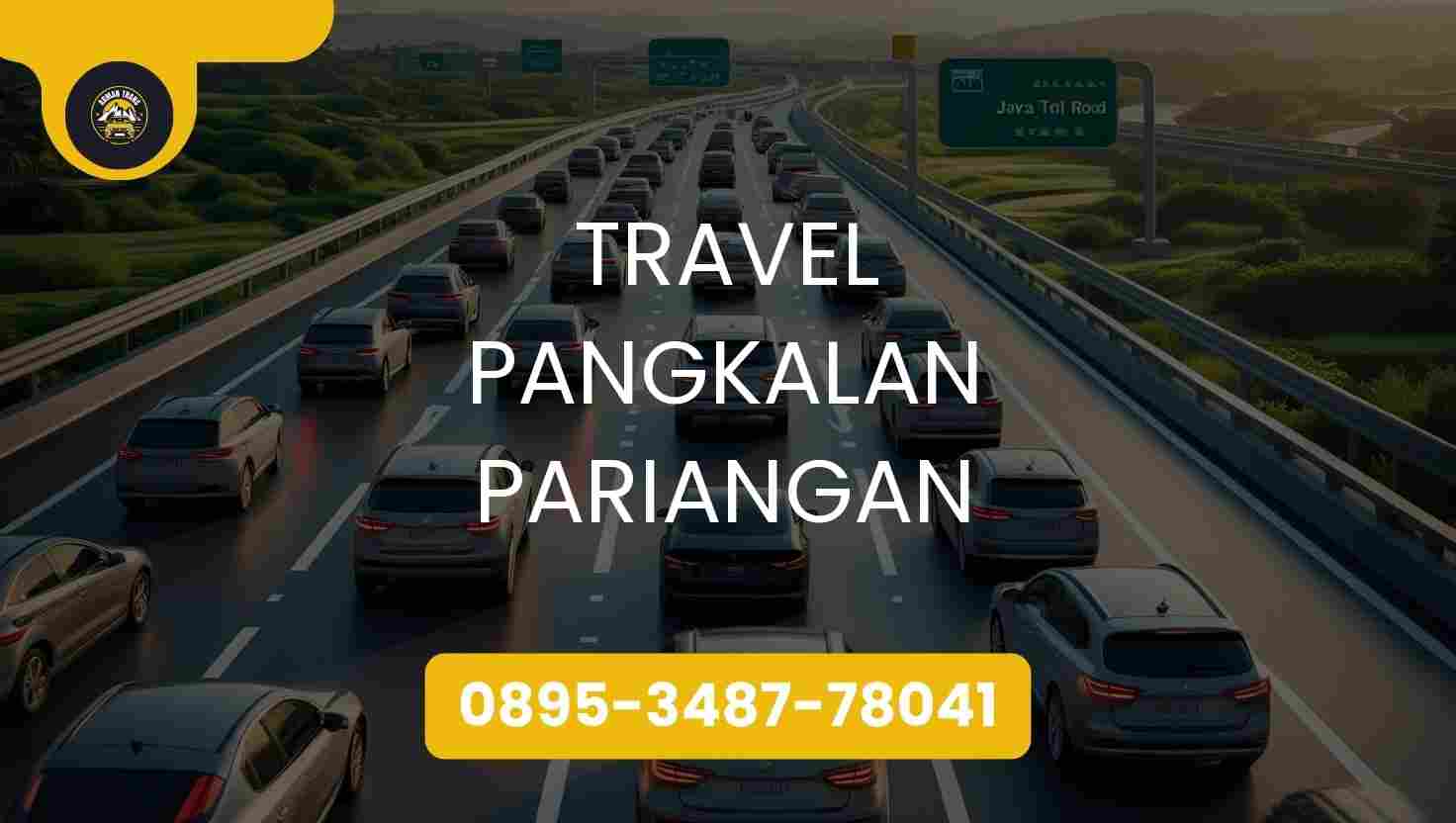 Travel Pangkalan Pariangan Terpercaya 2026