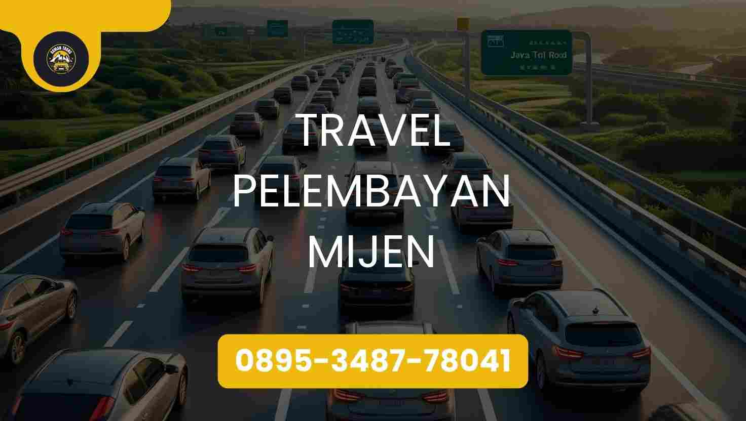 Travel Pelembayan Mijen Terpercaya 2026