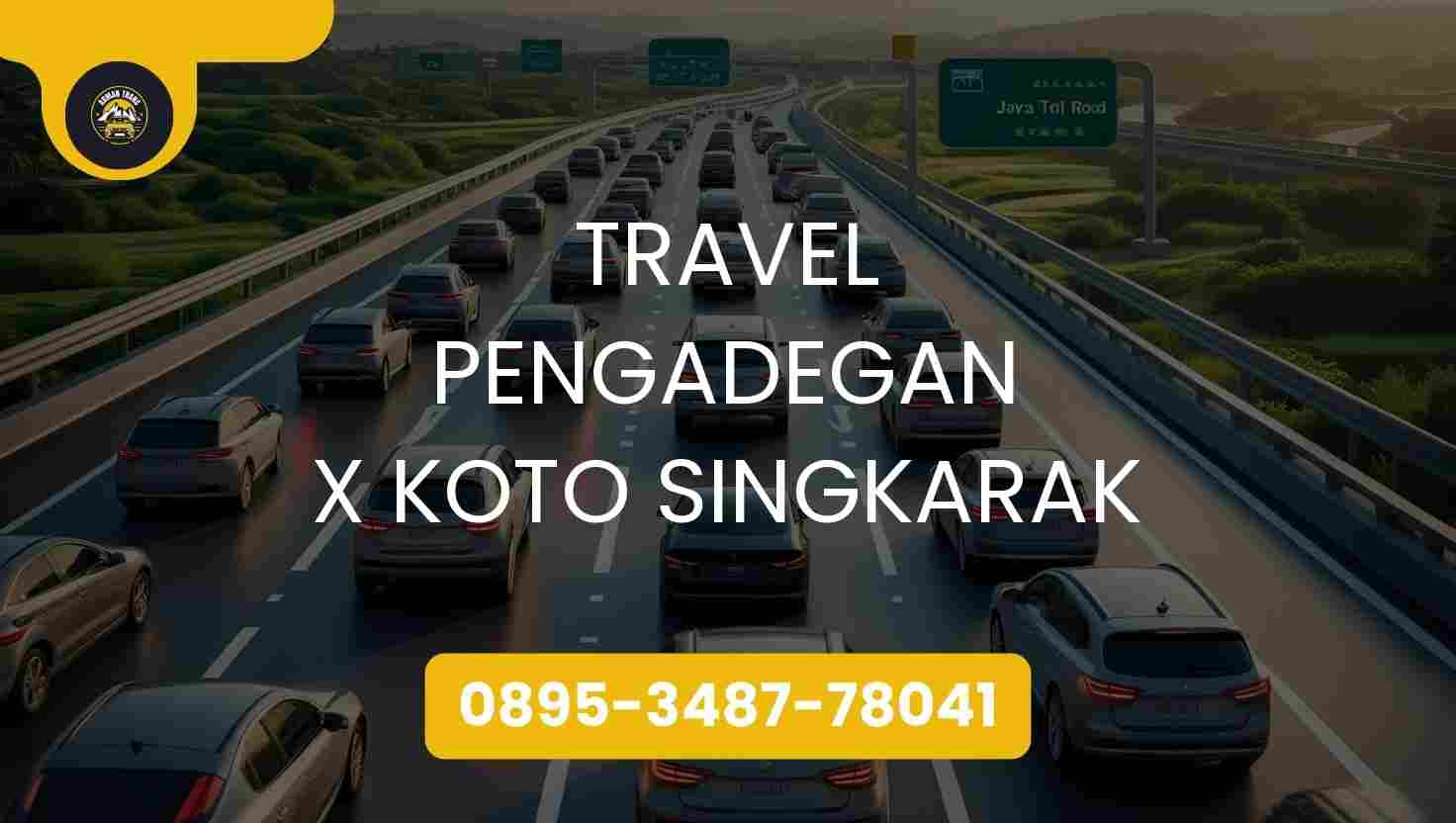 Travel Pengadegan X Koto Singkarak Terpercaya 2026