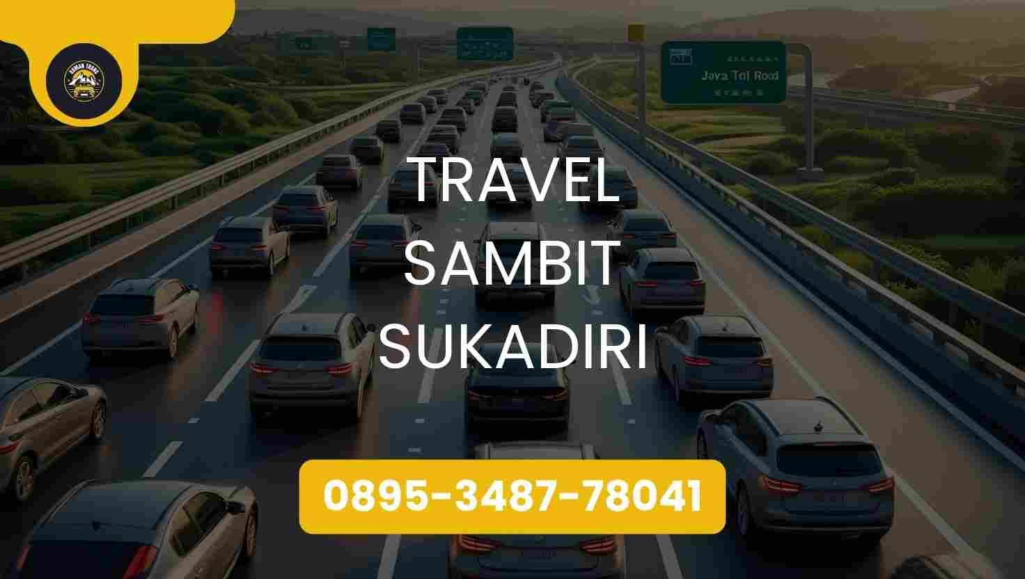 Travel Sambit Sukadiri Terpercaya 2026