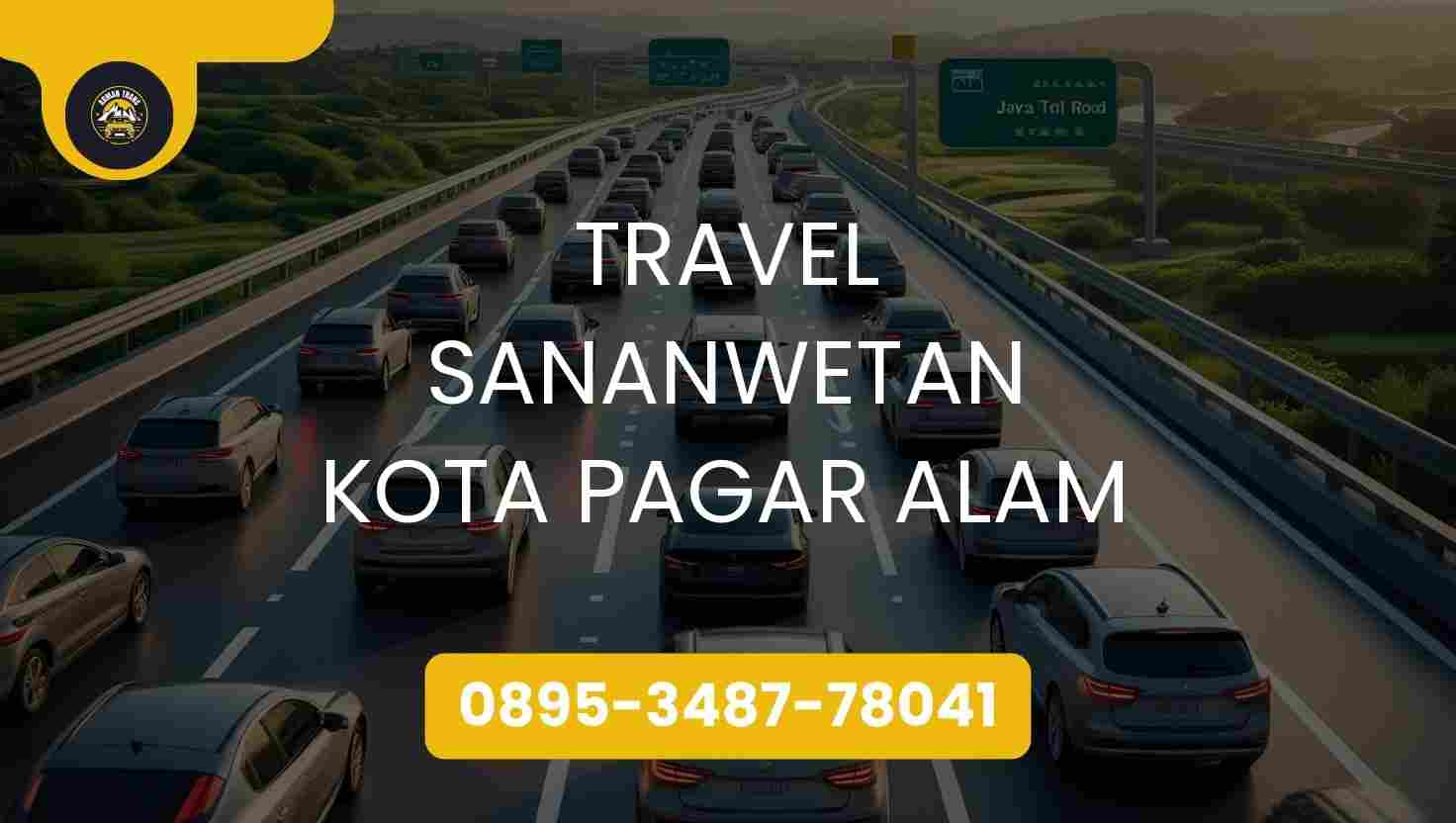 Travel Sananwetan Kota Pagar Alam Terpercaya 2025