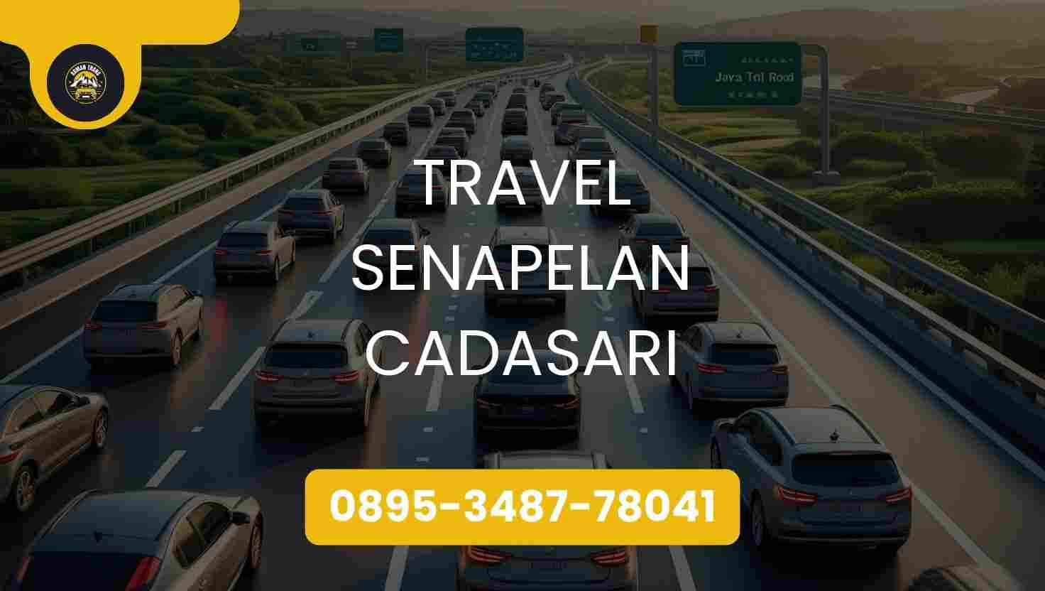 Travel Senapelan Cadasari Terpercaya 2026
