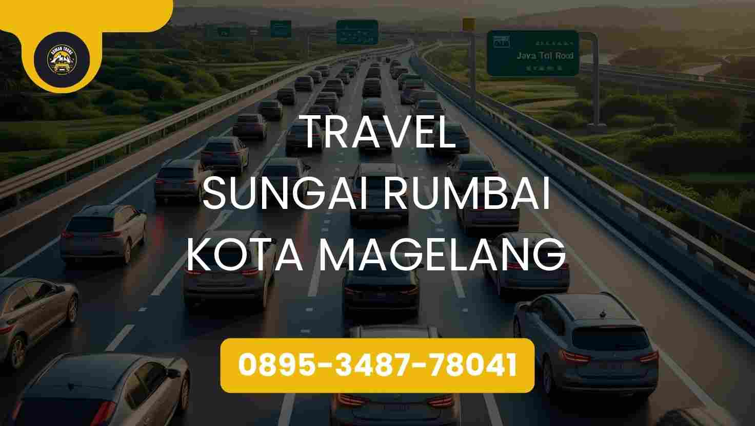Travel Sungai Rumbai Kota Magelang Terpercaya 2026