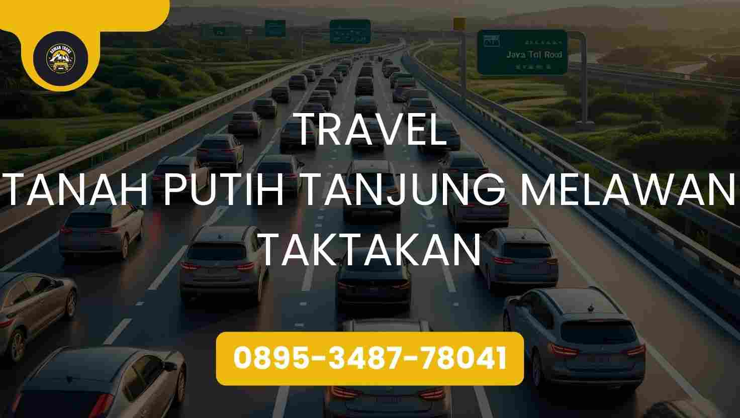 Travel Tanah Putih Tanjung Melawan Taktakan Terpercaya 2026