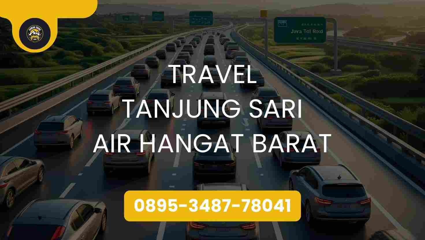 Travel Tanjung Sari Air Hangat Barat Terpercaya 2026