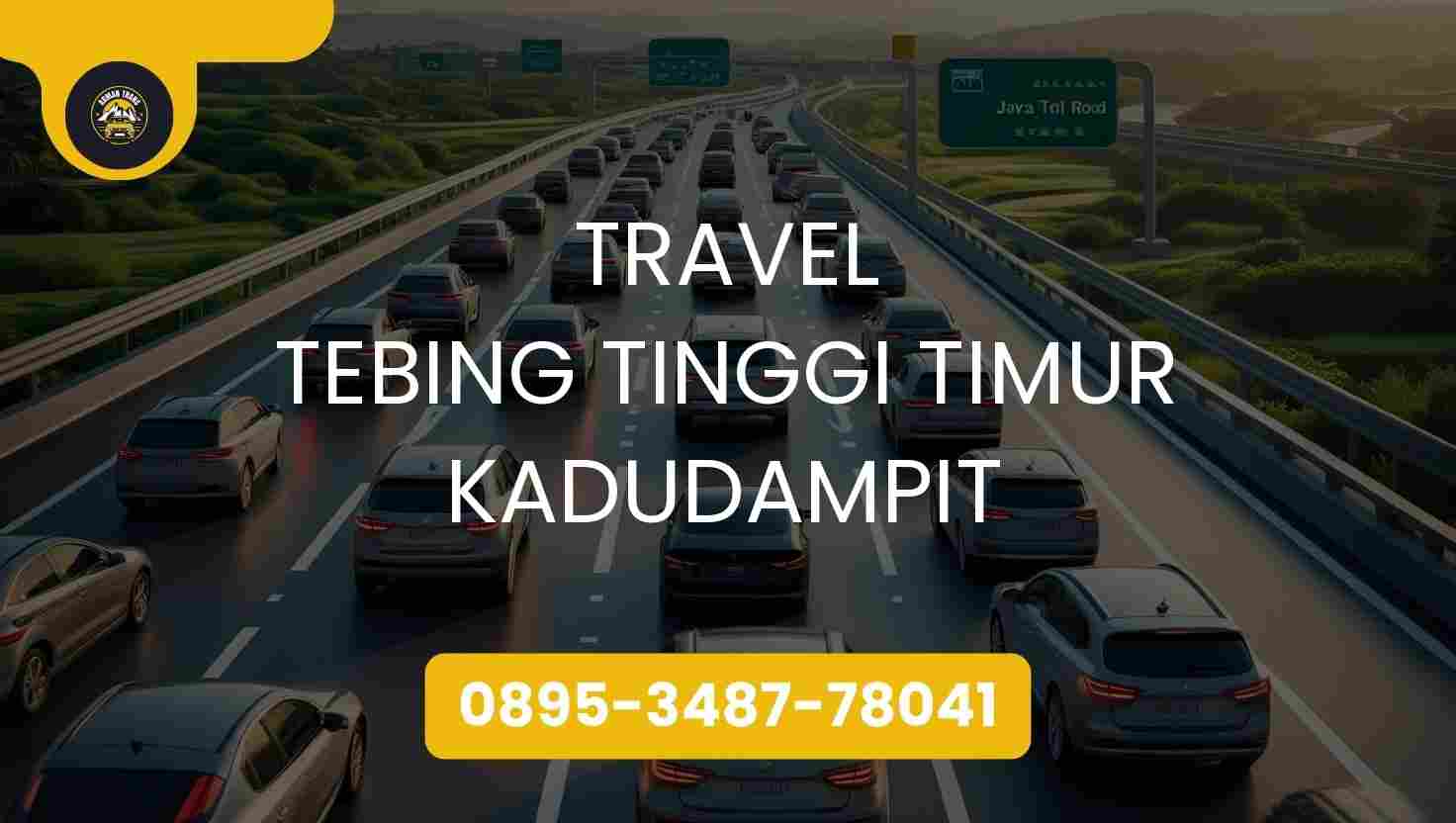 Travel Tebing Tinggi Timur Kadudampit Terpercaya 2026
