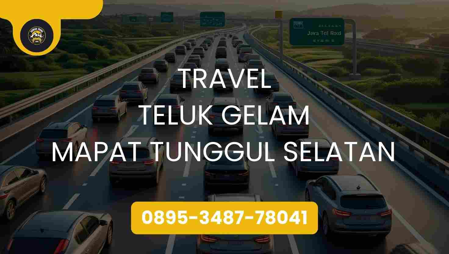 Travel Teluk Gelam Mapat Tunggul Selatan Terpercaya 2026
