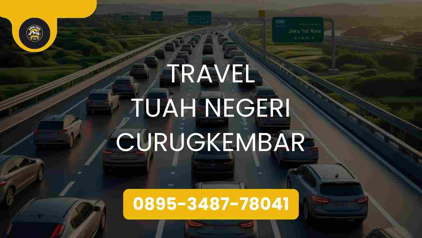 Travel Tuah Negeri Curugkembar Terpercaya 2026
